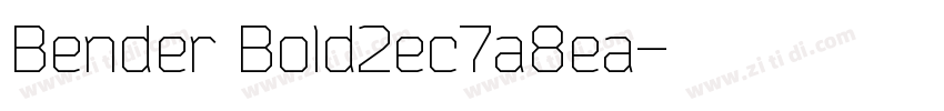 Bender Bold2ec7a8ea字体转换